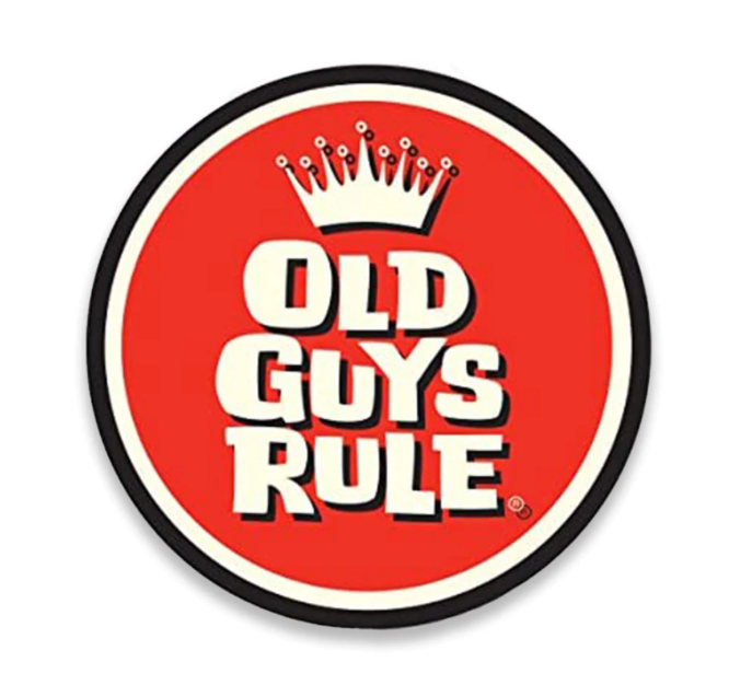 OLD GUYS RULE!