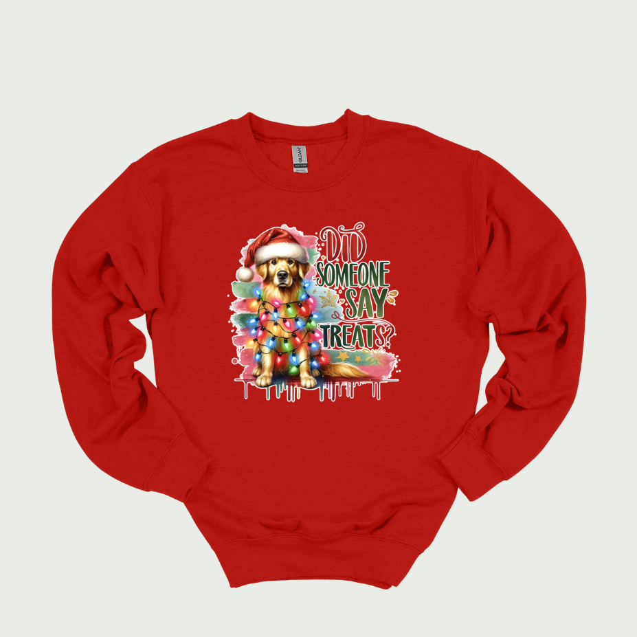 Did Someone Say treats? Golden Retriever Crewneck Sweatshirt
