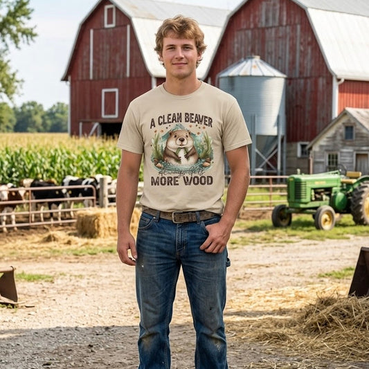 A Clean Beaver Always Gets More Wood T-Shirt