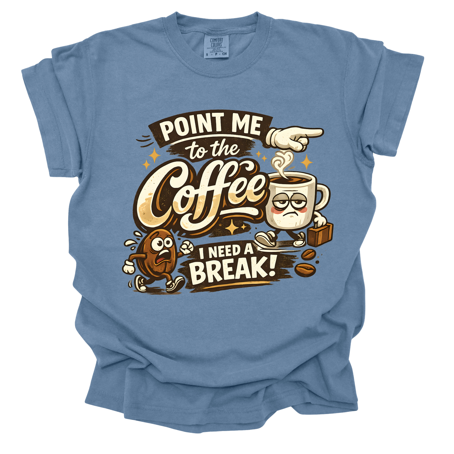 Point Me to the Coffee – Graphic T-Shirt