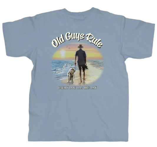 Old Guys Rule "Every Dog Has Its Day" Short Sleeve Tee