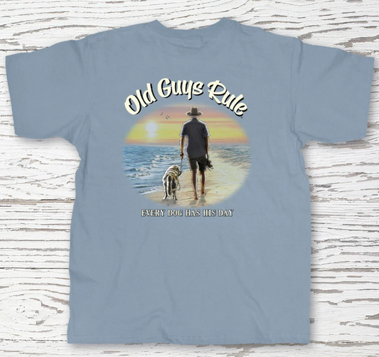 Old Guys Rule "Every Dog Has Its Day" Short Sleeve Tee