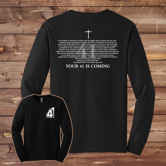 Your 41 Is Coming Tee