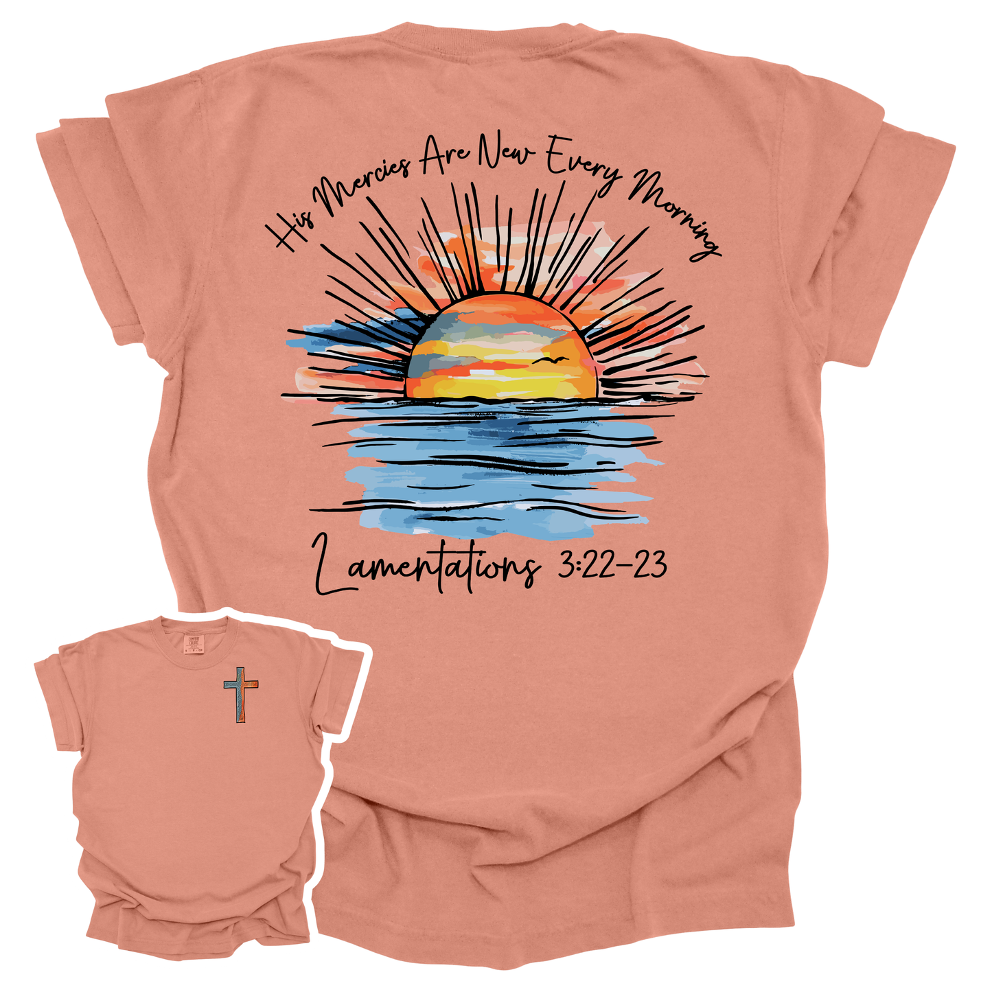 His Mercies Are New Every Morning Short Sleeve T-shirt 